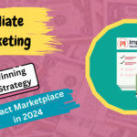 How to Build a Winning Affiliate Strategy on Impact Marketplace in 2024