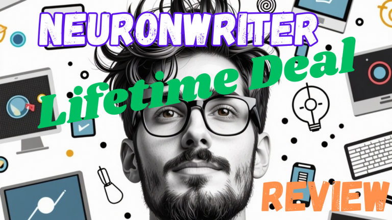 Neuronwriter Lifetime Deal Review