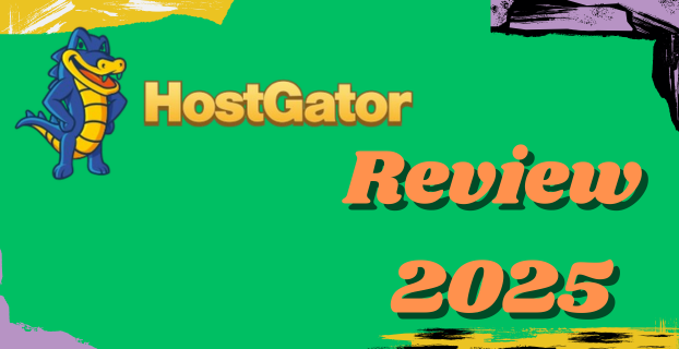 Hostgator Hosting Review in 2025