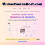 Onlinecoursehost.Com Lifetime Deal Review